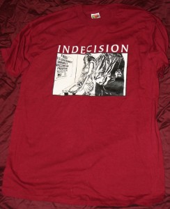 Indecision t-shirt